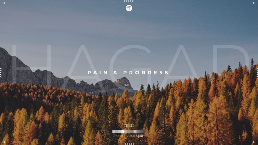 Hagar: Pain & Progress